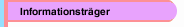 Informationstr&auml;ger
